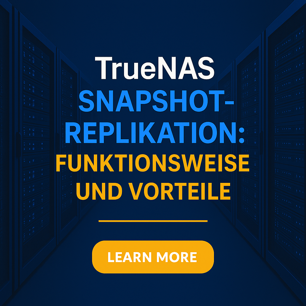 TrueNAS Snapshot Replication: How It Works and Its Advantages
